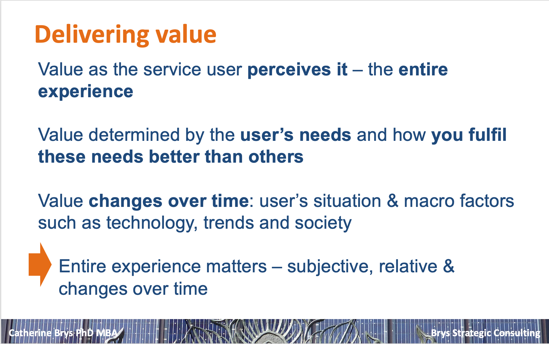 Sample slide on delivering value to the service user